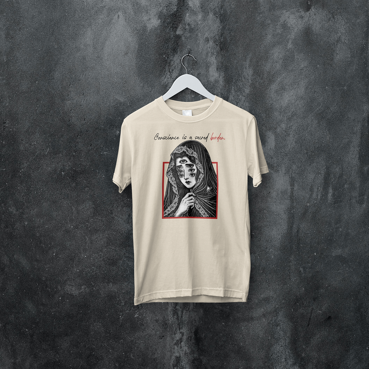 CAMISETA CONSCIENCE IS A SACRED BURDEN